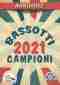 Annuario Bassotti Campioni 2021